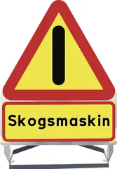 Varselskilt - Skogsmaskin