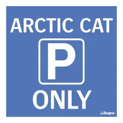 Ledskilt - parkering Arctic Cat only