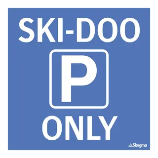 Ledskilt - parkering Ski-Doo only