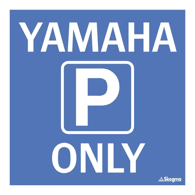 Ledskilt - parkering Yamaha only | Skogsutstyr | Norlog AS